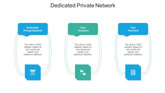 Dedicated private network ppt powerpoint presentation professional cpb
