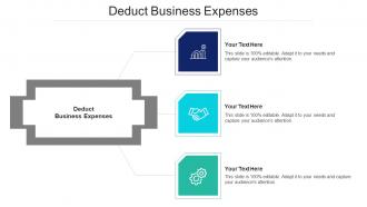 Deduct Business Expenses Ppt Powerpoint Presentation Styles Deck Cpb