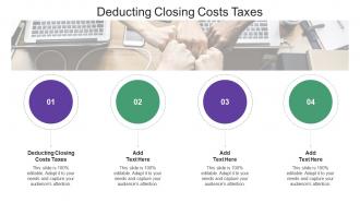 Deducting Closing Costs Taxes In Powerpoint And Google Slides Cpb
