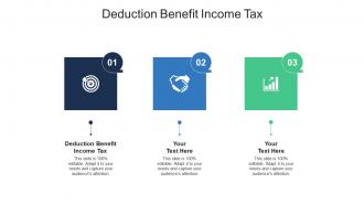 Deduction benefit income tax ppt powerpoint presentation model format cpb