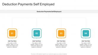Deduction Payments Self Employed In Powerpoint And Google Slides Cpb