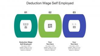 Deduction wage self employed ppt powerpoint presentation infographic template cpb