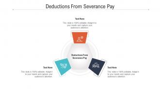 Deductions from severance pay ppt powerpoint presentation inspiration design templates cpb