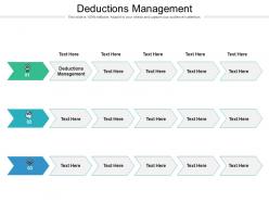 Deductions management ppt powerpoint presentation outline icon cpb
