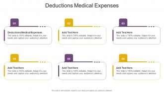 Deductions Medical Expenses In Powerpoint And Google Slides Cpb