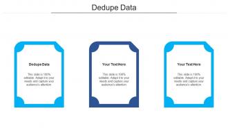 Dedupe data ppt powerpoint presentation model infographic template cpb