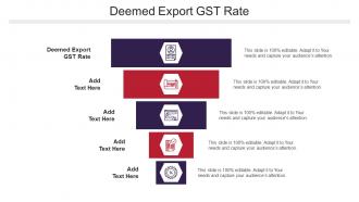 Deemed Export GST Rate Ppt Powerpoint Presentation Ideas Example Cpb