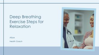 Deep Breathing Exercise Steps For Relaxation PPT Demonstration AT