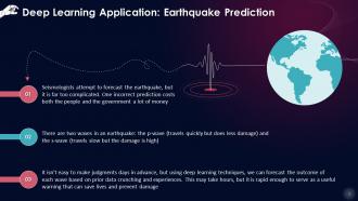 Deep Learning Applications Earthquake Prediction Training Ppt