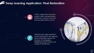 Deep Learning Applications Pixel Restoration Training Ppt