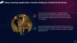 Deep Learning Applications Toxicity Testing Of Chemical Structures Training Ppt