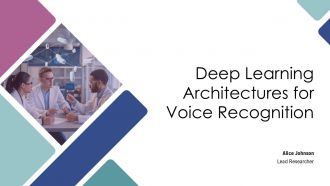Deep Learning Architectures For Voice Recognition PPT Graphics AT Deep Learning Architectures For Voice Recognition PPT Graphics AT
