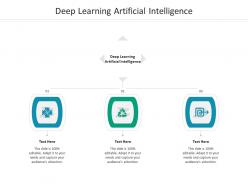 Deep learning artificial intelligence ppt powerpoint presentation ideas show cpb