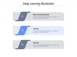 Deep Learning Blockchain Ppt Powerpoint Presentation Inspiration Vector