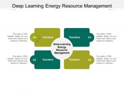 Deep learning energy resource management ppt powerpoint presentation file slide download cpb