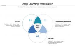 Deep learning workstation ppt powerpoint presentation ideas picture cpb