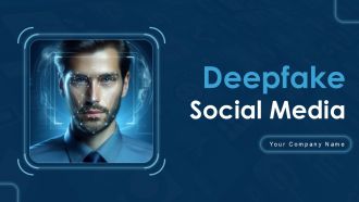 Deepfake Social Media PowerPoint PPT Template Bundles LCT