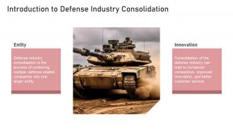 Defense Industry Consolidation powerpoint presentation and google slides ICP Customizable Content Ready
