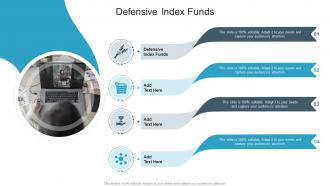 Defensive Index Funds In Powerpoint And Google Slides Cpb