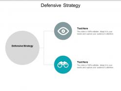 Defensive strategy ppt powerpoint presentation infographics demonstration cpb