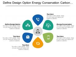 Define design option energy conservation carbon reduction strategies