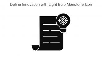 Define Innovation With Light Bulb Monotone Icon In Powerpoint Pptx Png And Editable Eps Format