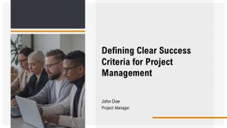 Defining Clear Success Criteria For Project Management PPT Sample AT