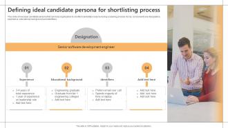 Defining Ideal Candidate Persona For Shortlisting Process Screening And Shortlisting Ideal