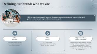 Defining Our Brand Who We Are Branding Guidelines Playbook Ppt Powerpoint Presentation File Ideas