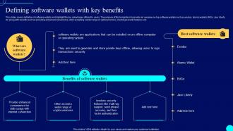 Defining Software Wallets With Comprehensive Guide To Blockchain Wallets And Applications BCT SS