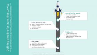 Defining Timeline For Launching Service Marketing And Sales Strategies For New Service