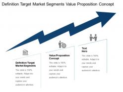 Definition target market segments value proposition concept