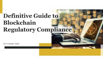 Definitive Guide to Blockchain Regulatory Compliance BCT CD V
