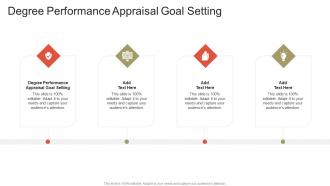 Degree Performance Appraisal Goal Setting In Powerpoint And Google Slides Cpb