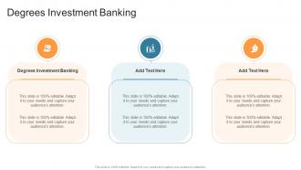 Degrees Investment Banking In Powerpoint And Google Slides Cpb