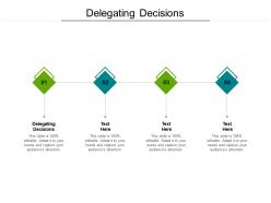 Delegating decisions ppt powerpoint presentation inspiration themes cpb
