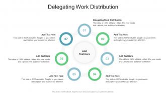 Delegating Work Distribution In Powerpoint And Google Slides Cpb