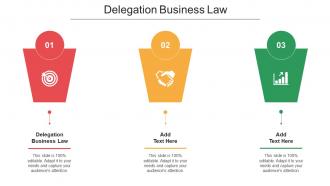 Delegation Business Law Ppt Powerpoint Presentation Portfolio Deck Cpb