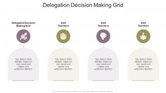 Delegation Decision Making Grid In Powerpoint And Google Slides Cpb
