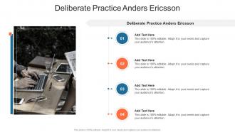 Deliberate Practice Anders Ericsson In Powerpoint And Google Slides Cpb