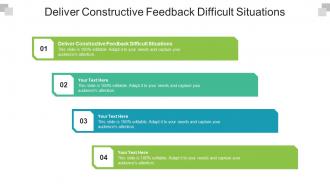 Deliver Constructive Feedback Difficult Situations Cpb Ppt Powerpoint Presentation Icon Layout Cpb