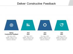 Deliver constructive feedback ppt powerpoint presentation summary microsoft cpb