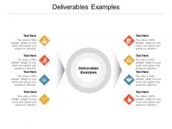 Deliverables examples ppt powerpoint presentation show cpb