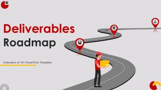 Deliverables Roadmap Powerpoint PPT Template Bundles