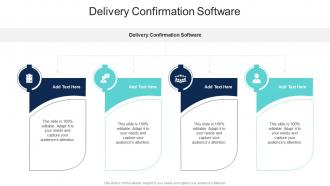 Delivery Confirmation Software In Powerpoint And Google Slides Cpb