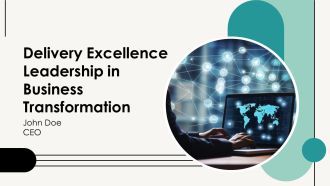 Delivery Excellence Leadership In Business Transformation PPT Sample AT