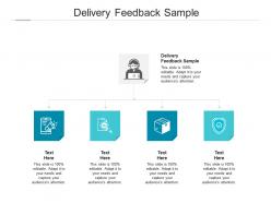 Delivery feedback sample ppt powerpoint presentation infographics example cpb