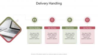 Delivery Handling In Powerpoint And Google Slides Cpb