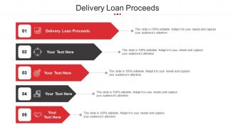 Delivery Loan Proceeds Ppt Powerpoint Presentation Summary Templates Cpb