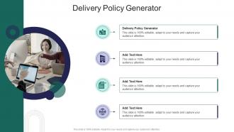 Delivery Policy Generator In Powerpoint And Google Slides Cpb